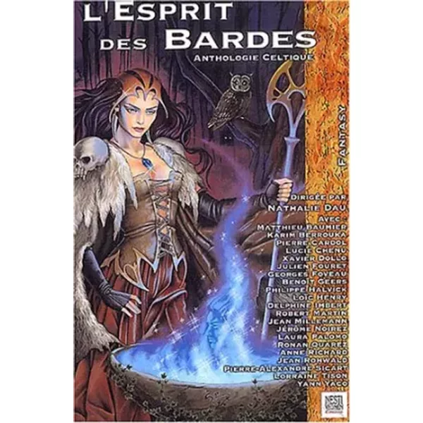 L'esprit des bardes : Anthologie celtique - Nathalie Dau, Collectif