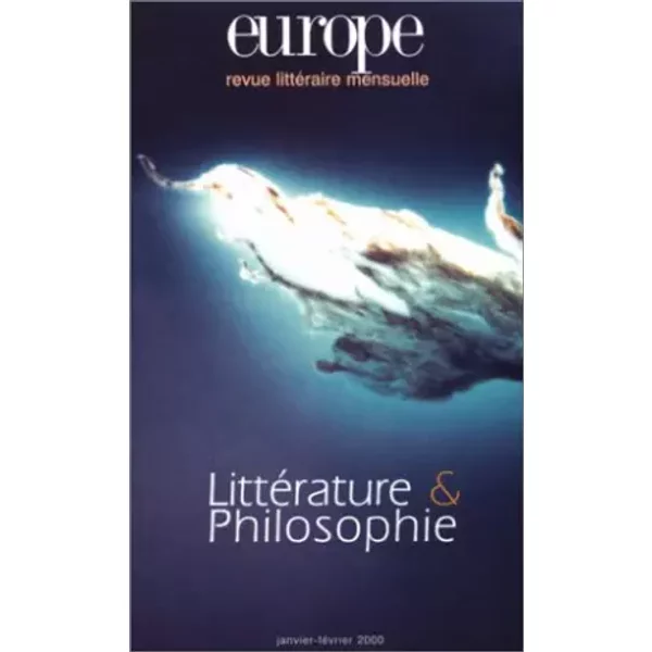 Europe, littérature, philosophie, numéros 849 et 850 - Collectif