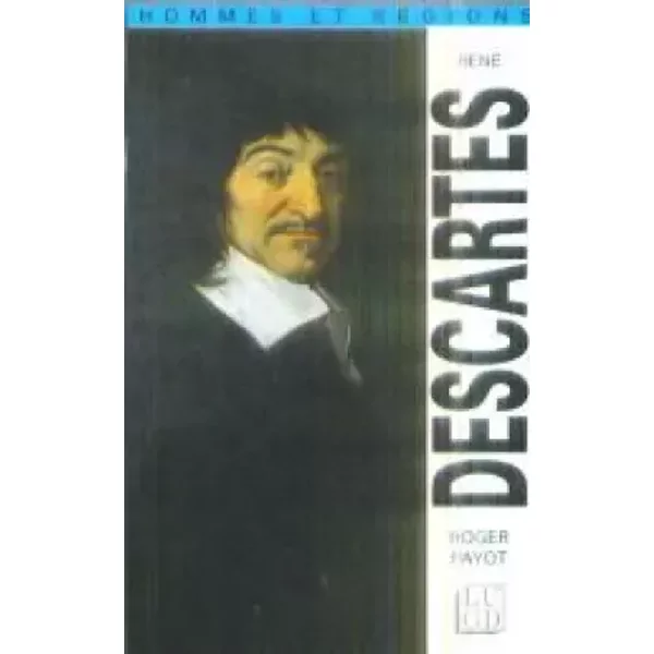 René Descartes, 1596-1650, Et Le Primat De La Raison - Roger Payot-image