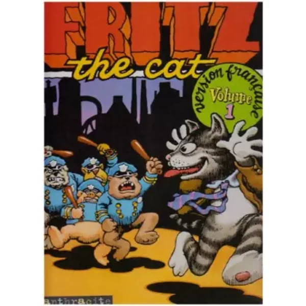 FRITZ THE CAT.: Volume 1 - Robert Crumb