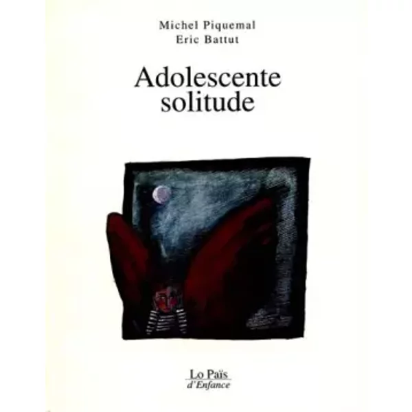 Adolescente solitude - Michel Piquemal
