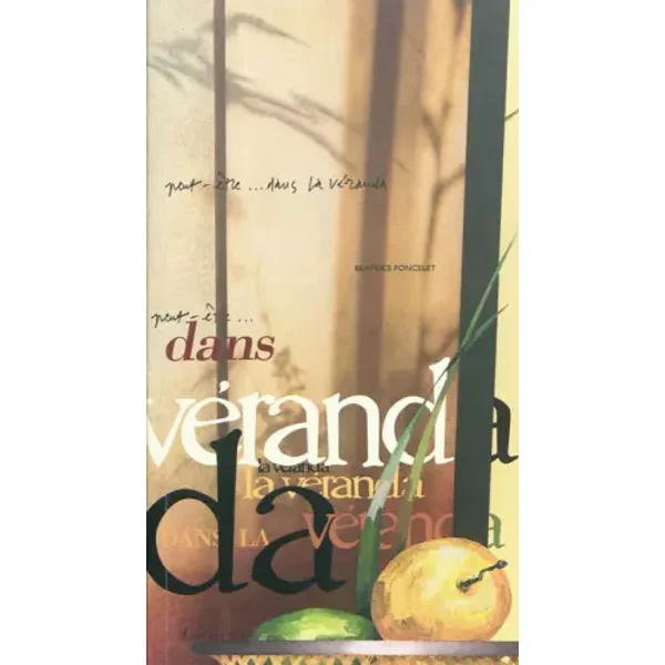 Dans La VéRanda... - BéAtrice Poncelet-image