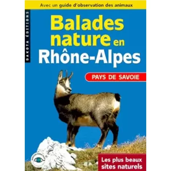 Pays De Savoie - RhôNe-Alpes 2000 - Guide Balades Nature-image