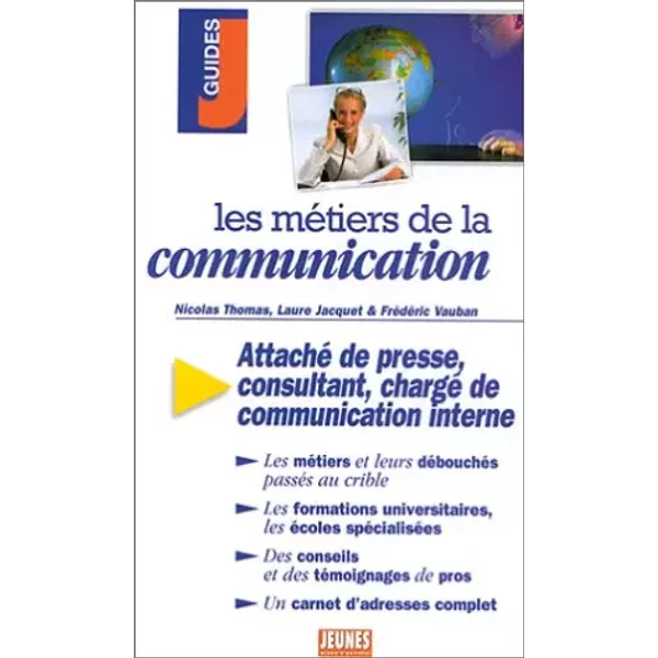 Les MéTiers De La Communication - Laure Jacquet, Nicolas Thomas, FréDéRic Vauban-image