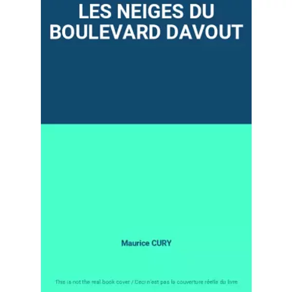 Les Neiges Du Boulevard Davout - Maurice Cury-image