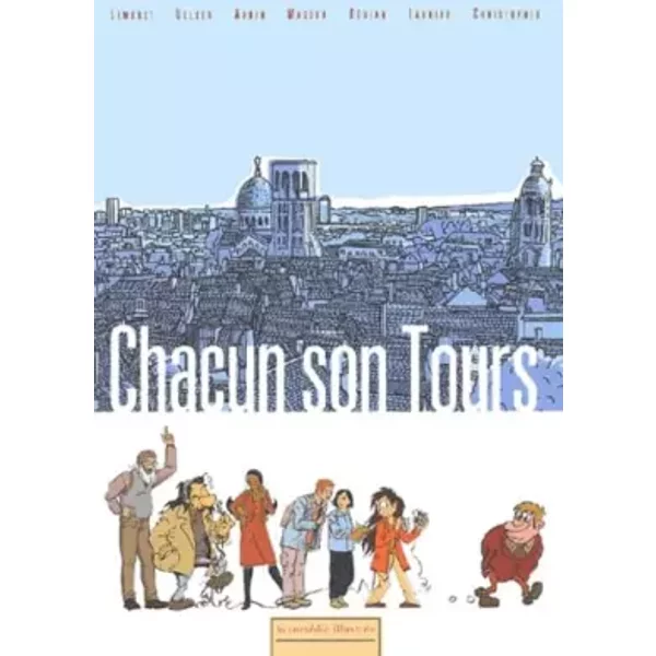 Chacun Son Tours. Tome 1 - Collectif-image