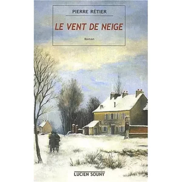 Le Vent De Neige - Pierre RéTier-image
