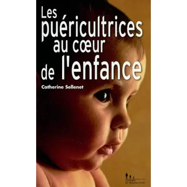 Les PuéRicultrices Au Coeur De L'enfance - Catherine Sellenet-image
