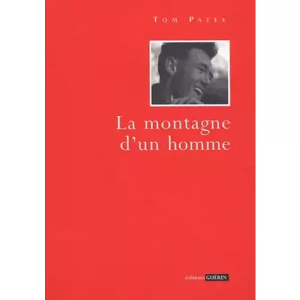 La montagne d'un homme - Tom Patey