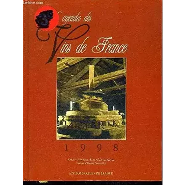 AGENDA DES VINS DE FRANCE 1998 - COLLECTIF