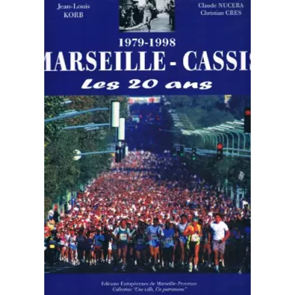 1979-1998, Marseille-Cassis, Les 20 Ans - Jean-Lois Korb