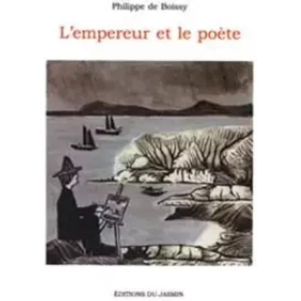 L'empereur Et Le PoèTe : Conte Chinois - Philippe De Boissy-image