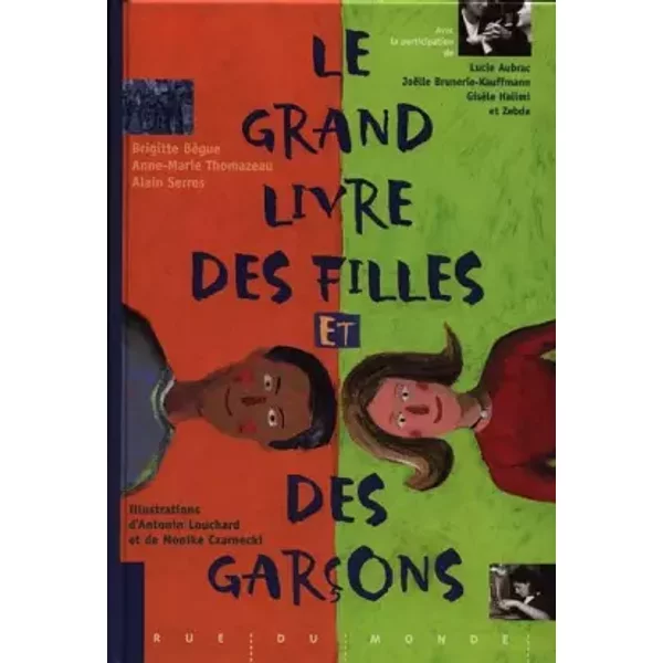 Le Grand Livre Des Filles Et Des GarçOns - Brigitte BèGue-image