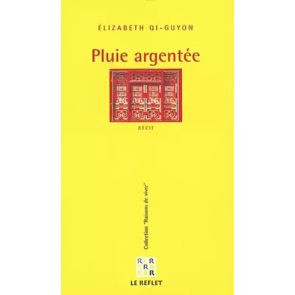 Pluie ArgentéE : RéCit - Elizabeth Qi-Guyon-image
