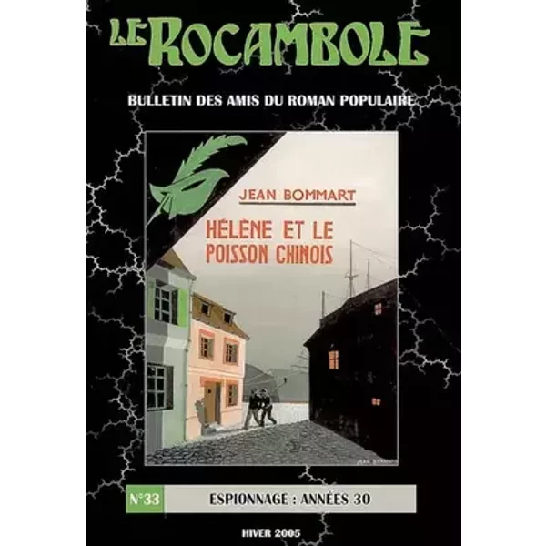 LE ROCAMBOLE n°33: Espionnage : Années 30 - Des amis du roman populaire Association, Bruno Baube