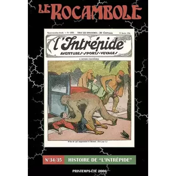 LE ROCAMBOLE n°34-35: Histoire de l'Intrepide - Association des Amis du Roman Populaire, Jean-Luc Buard, Daniel Compère