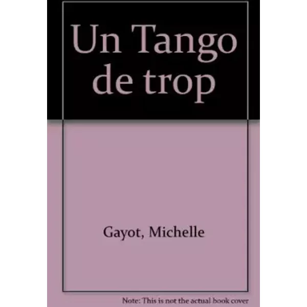 Un Tango De Trop - Michelle Gayot-image
