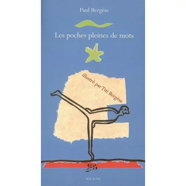 Les poches pleines de mots - Titi Bergèse, Paul Bergèse