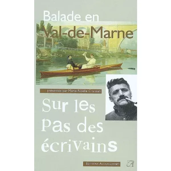 BALADE EN VAL-DE-MARNE - Collectif, Marie-Noëlle Craissati