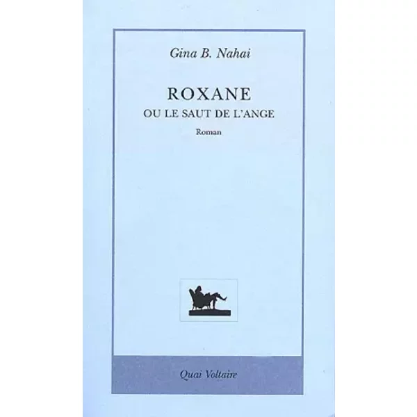 Roxane Ou Le Saut De L'ange - Nahai Gina-image