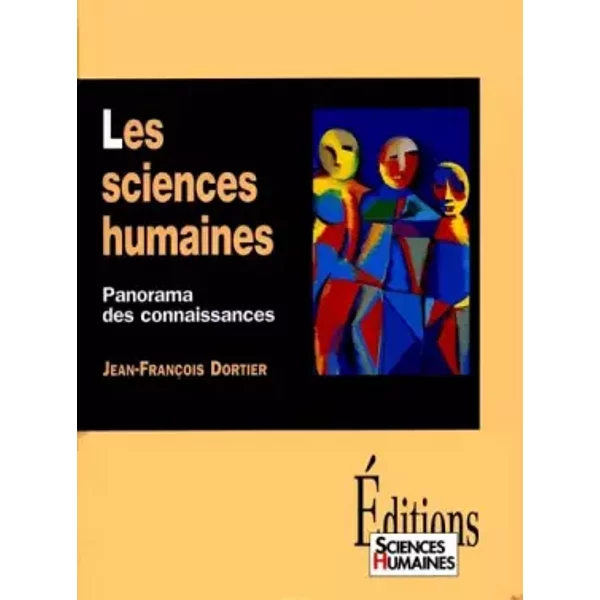 Les Sciences Humaines : Panorama Des Connaissances - Jean-FrançOis Dortier-image