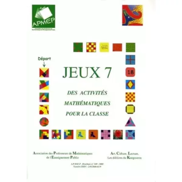Jeux 7: Des activités mathématiques pour la classe - APMEP
