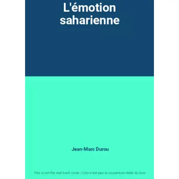 L'éMotion Saharienne - Jean-Marc Durou-image
