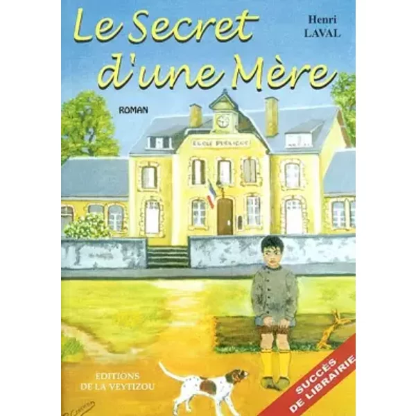 Le Secret D'une MèRe - Henri Laval-image