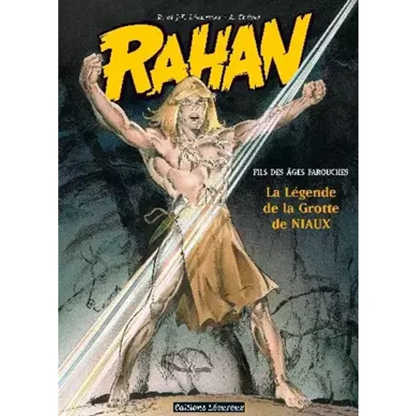 Rahan - Fils des âges farouches T10: La Légende de la grotte de Niaux - LECUREUX-R+J.F+CHERET