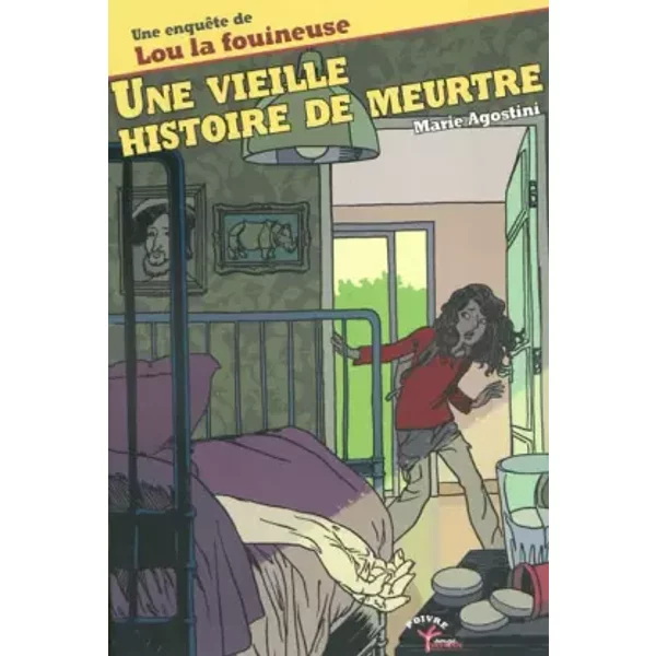 Une Vieille Histoire De Meurtre: Une EnquêTe De Lou La Fouineuse - Marie Agostini, Laurent André-image
