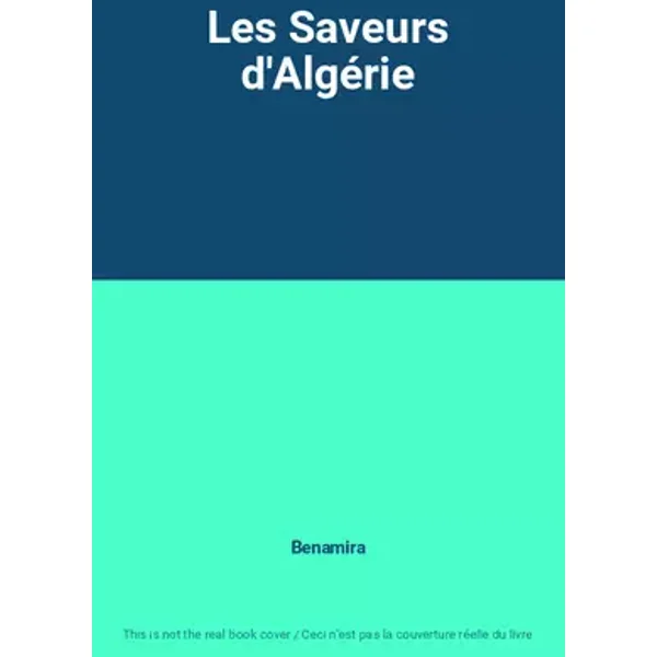 Les Saveurs d'Algérie - Benamira