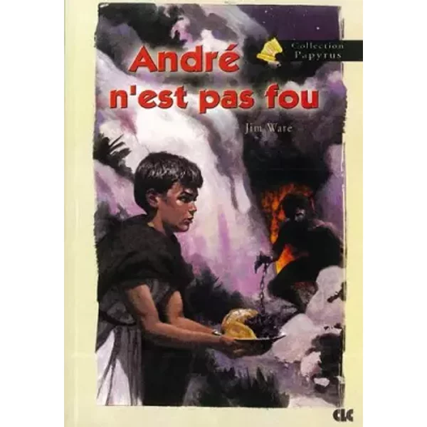 Andre N'Est Pas Fou - Ware Jim