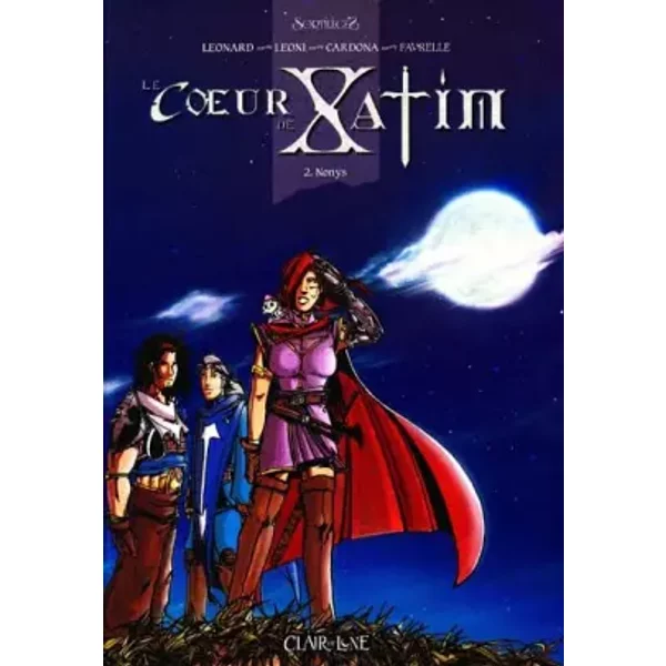 Le coeur de Xatim, tome 2 : Nonys - Pierre Leoni, Philippe Cardona, Mathieu Léonard