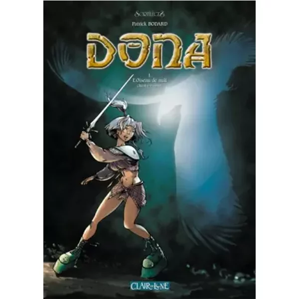Dona. 1, L'oiseau de nuit - Patrick Bodard