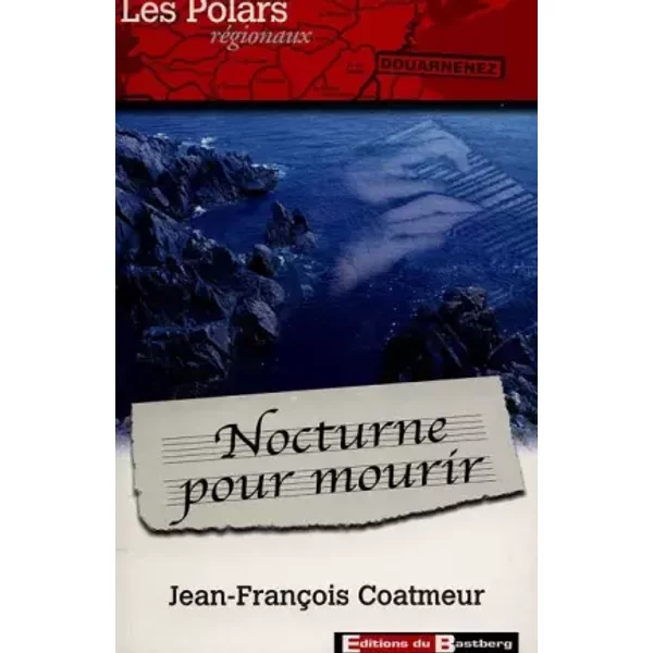 Nocturne Pour Mourir - Jean-FrançOis Coatmeur-image