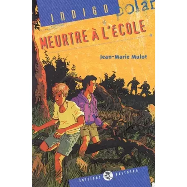 Meurtre à L'éCole - Jean-Marie Mulot-image