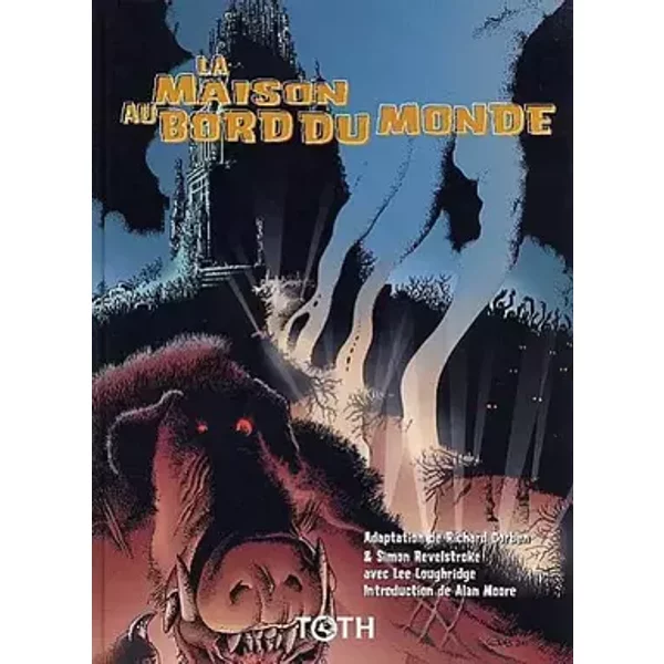 La maison au bord du monde - Simon Revelstroke, Richard Corben