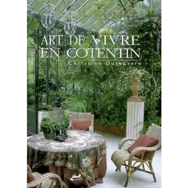 Art de vivre en Cotentin - Christine Duteurtre