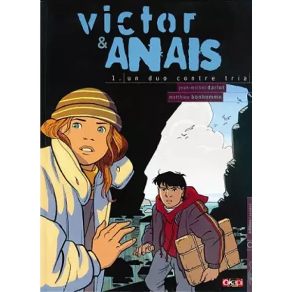 Victor et Anaïs, tome 1 : Un duo contre Tria - Jean-Michel Darlot