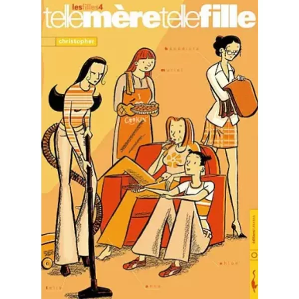 Les Filles, tome 4 : Telle Mère telle fille - Christopher