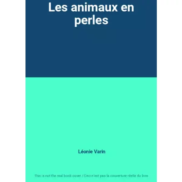 Les Animaux En Perles - LéOnie Varin-image