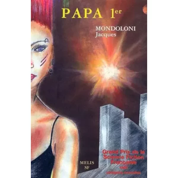 Papa 1er - Jacques Mondoloni