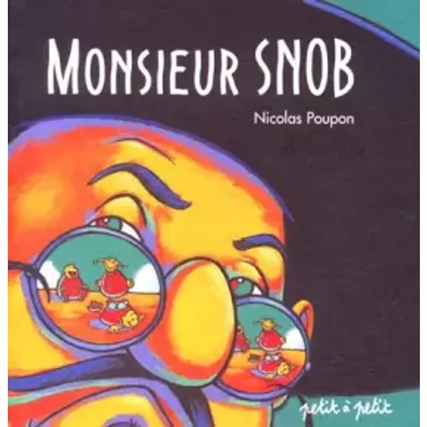 Monsieur Snob - Nicolas Poupon-image