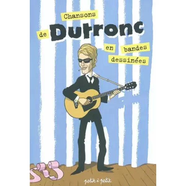 Chansons De Dutronc En Bandes DessinéEs - Collectif-image