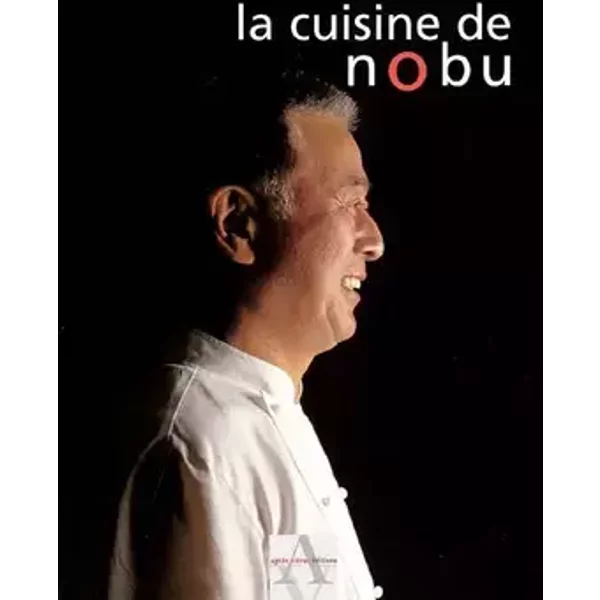 CUISINE DE NOBU (LA) - MATSUHISA N