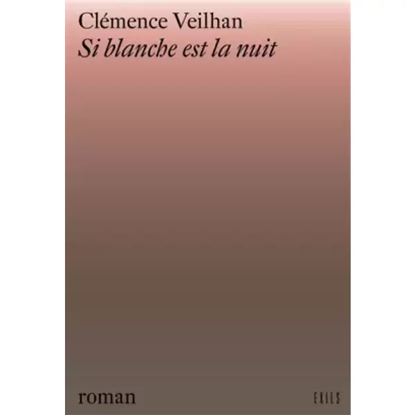 Si Blanche Est La Nuit - CléMence Veilhan-image