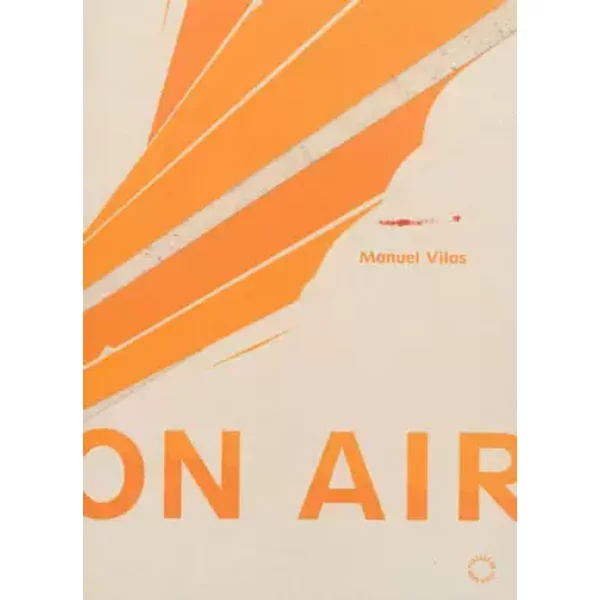 On Air - Manuel Vilas, Catherine Vasseur