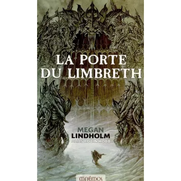 La Porte du Limbreth : Le cycle de Ki et Vandien - Robin Hobb, Guillaume Le Pennec