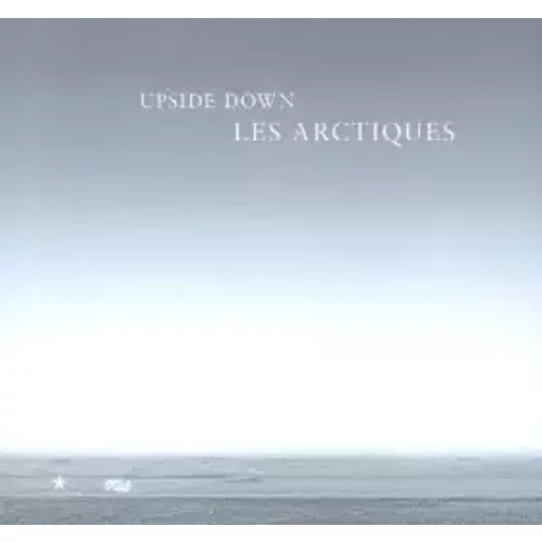 Les Arctiques : Upside Down - Edmund Carpenter, Sean Mooney