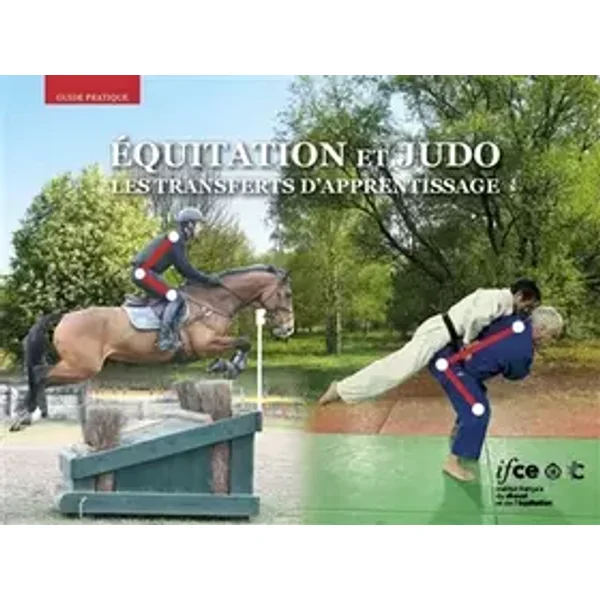 Equitation et judo: Les transferts d'apprentissage - Collectif